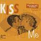 CD - VA - Kiss Me - Rock'n'Roll Songs Of Happiness Vol. 2