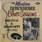 CD - VA - The Modern Downhome Blues Sessions: Arkansas & Mississippi 1951 - 1952 Vol.1
