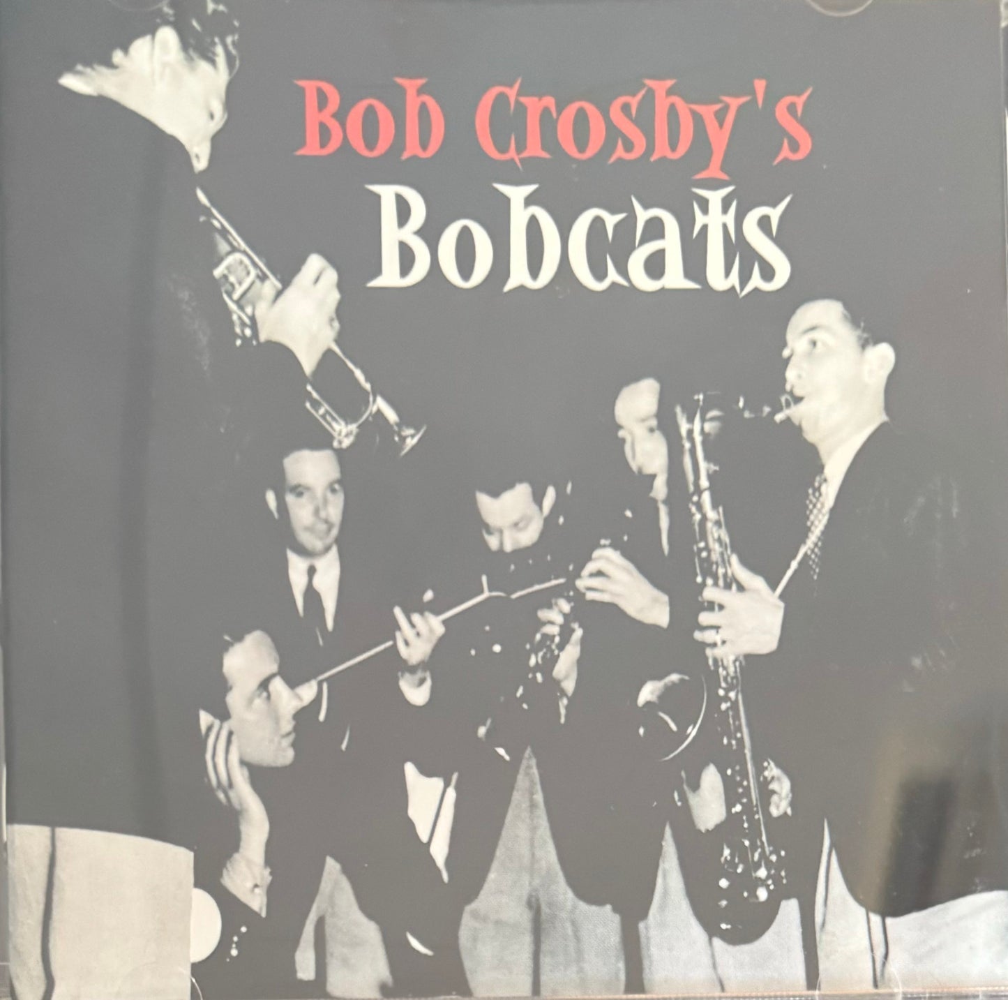 CD - Bob Crosby's Bobcats