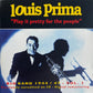 CD - Louis Prima - Play It Pretty For The People