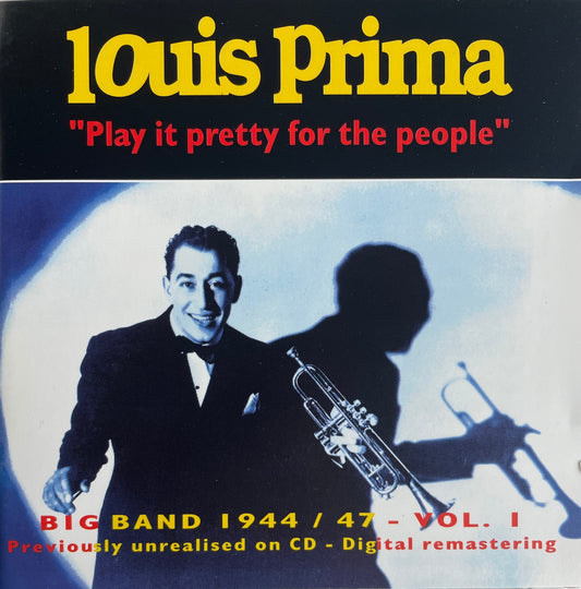 CD - Louis Prima - Play It Pretty For The People