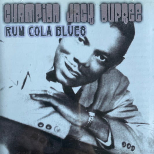 CD - Champion Jack Dupree - Rum Cola Blues