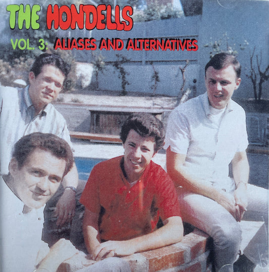 CD - Hondells - Aliases And Alternatives Vol. 3