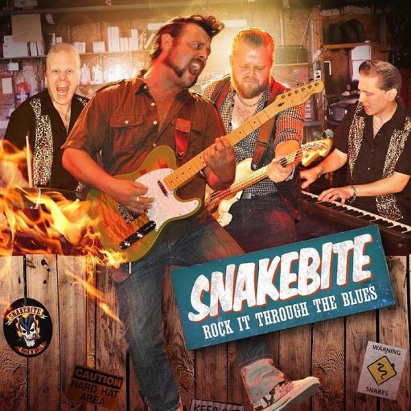 CD - Snakebite - Rock It Through The Blues