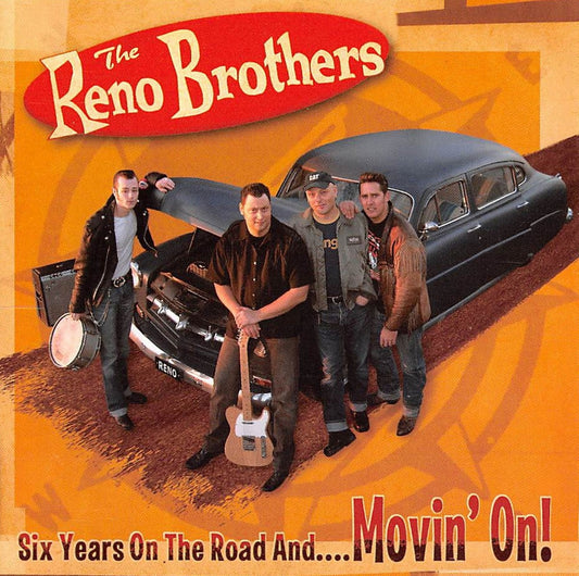 CD - Reno Brothers - Six Years On The Road And Movin On