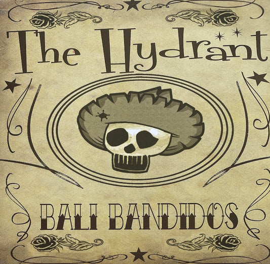 CD - Hydrant - Bali Bandidos
