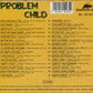 CD - VA - Problem Child