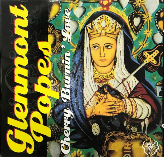 CD - Glenmont Popes - Cherry Burnin' Love