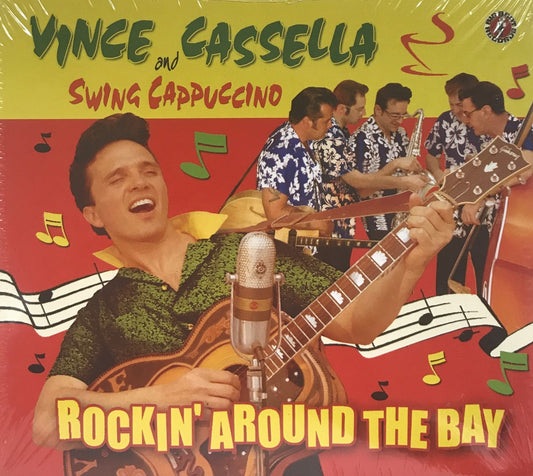 CD - Vince Cassella And Swing Cappuccino - Rockin' Around The Bay