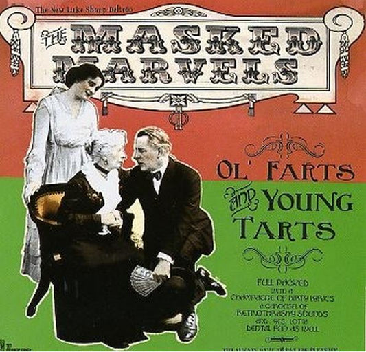 CD - Masked Marvels - Ol' Fats And Young Tarts