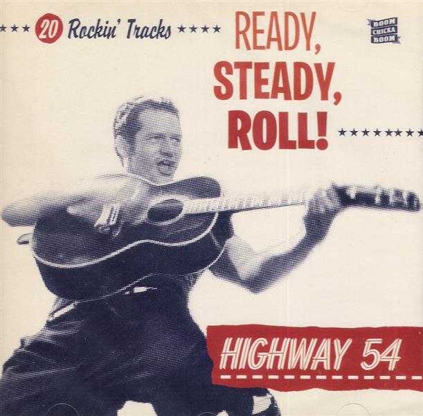 CD - Highway 54 - Ready, Steady, Roll!