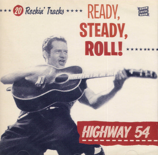 CD - Highway 54 - Ready, Steady, Roll!