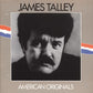 CD - James Talley - American Originals