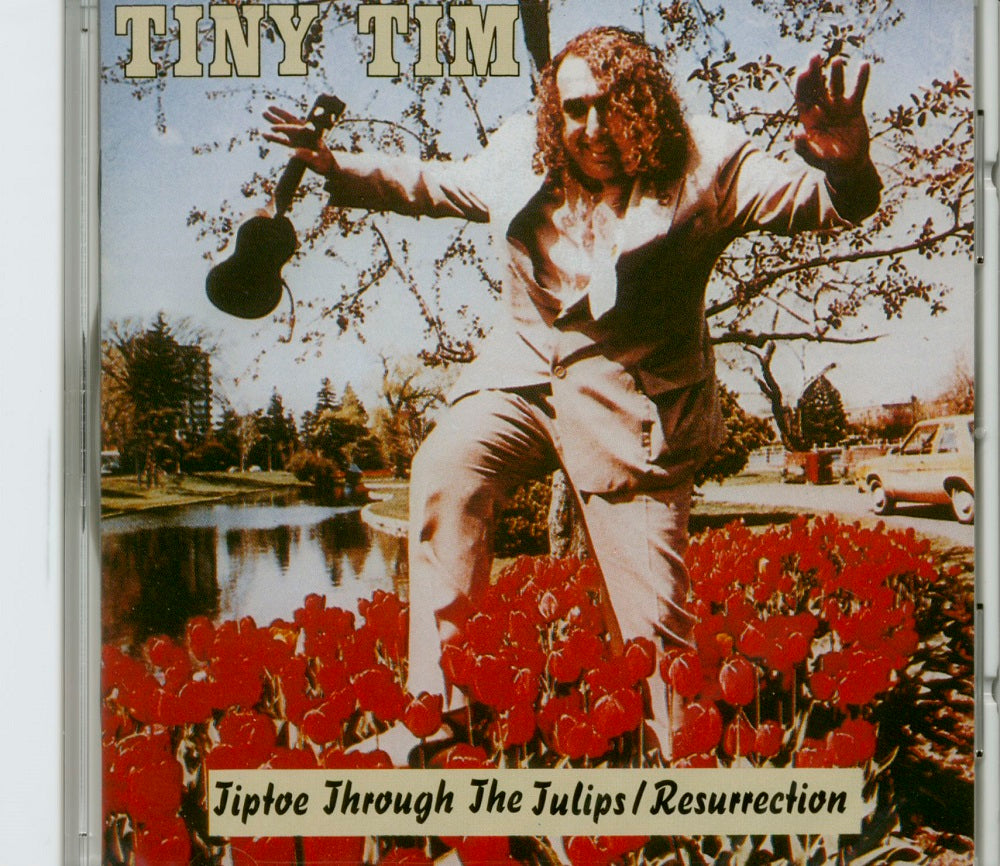 CD - Tiny Tim - Tiptoe Through The Tulips / Resurrection