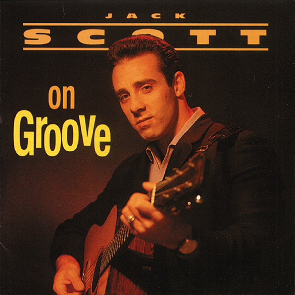 CD - Jack Scott - Scott On Groove