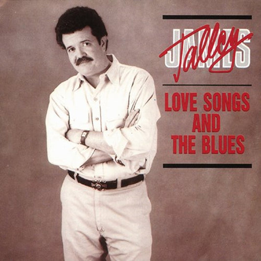 CD - James Talley - Love Songs And Blues