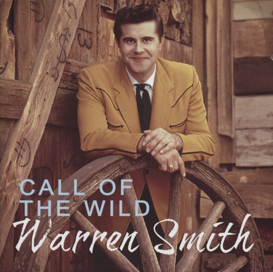 CD - Warren Smith - Call Of The Wild