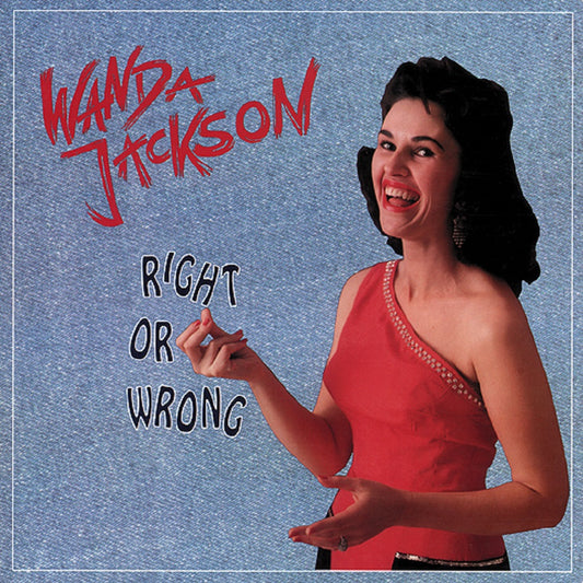 CD-4 - Wanda Jackson - Right Or Wrong