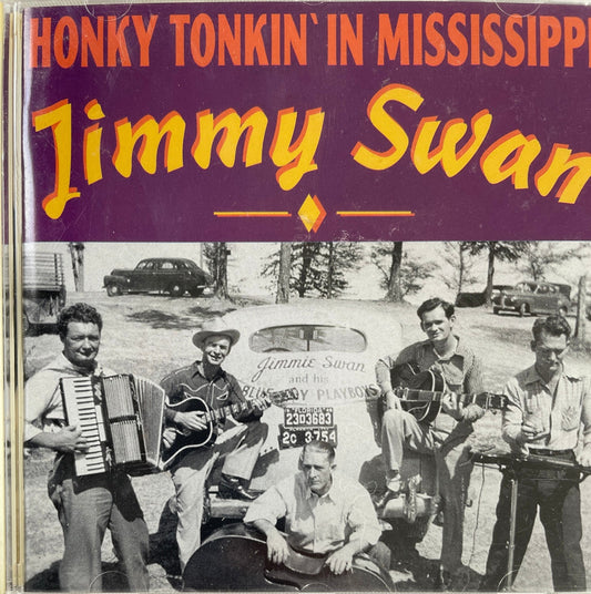 CD - Jimmy Swan - Honky Tonkin' In Mississippi