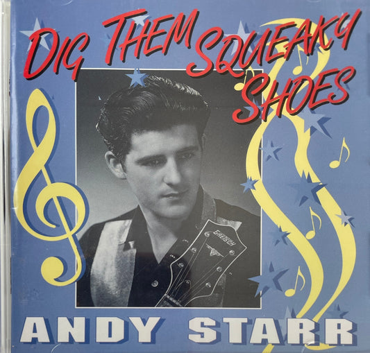 CD - Andy Starr - Dig Them Squeaky Shoes