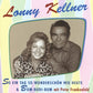 CD - Lonny Kellner - So Ein Tag So Wunderschoen Wie Heute