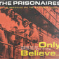 CD - Prisonaires - Only Believe