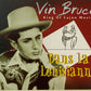 CD - Vin Bruce - Dans la Louisianne King of Cajun Music