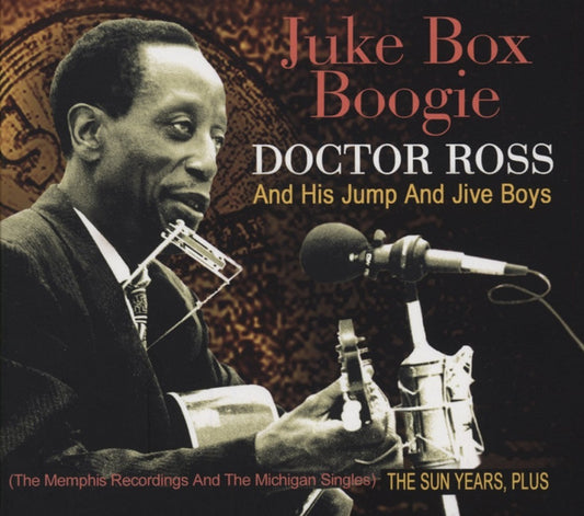 CD - Doctor Ross And His Jump And Jive Boys - Juke Box Boogie 