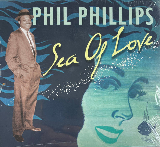 CD - Phil Phillips - Sea Of Love