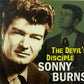 CD - Sonny Burns - The Devil's Disciple Sonny Burns