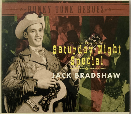 CD - Billy Bradshaw - Saturday Night Special - Honky Tonk Heroes