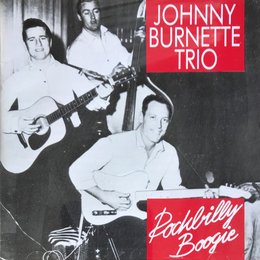 CD - Johnny Burnette - Rockabilly Boogie