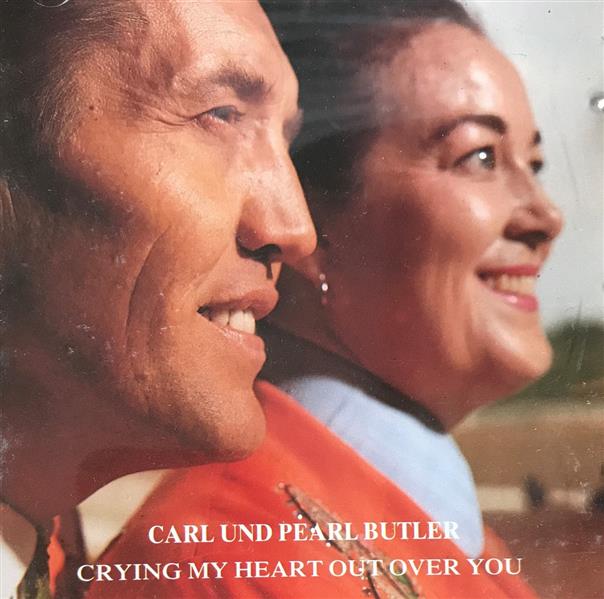 CD - Carl Butler & Pearl - Crying My Heart Out Over You