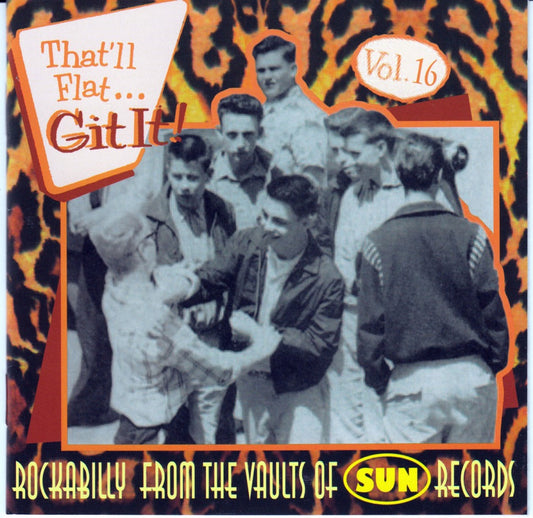 CD - VA - That'll Flat Git It! Vol. 16 - SUN