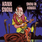 CD - Hank Snow - Snow In Hawaii