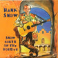 CD - Hank Snow - Snow South Of The Border