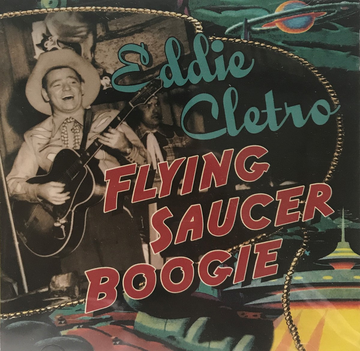 CD - Eddie Cletro - Flying Saucer Boogie