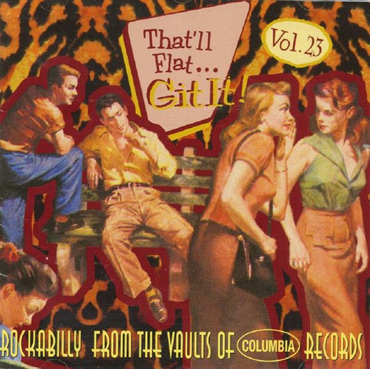 CD - VA - That'll Flat Git It! Vol. 23