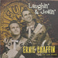 CD - Ernie Chaffin - Laughin' & Jokin' The Sun Years
