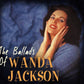 CD - Wanda Jackson - The Ballads Of Wanda Jackson