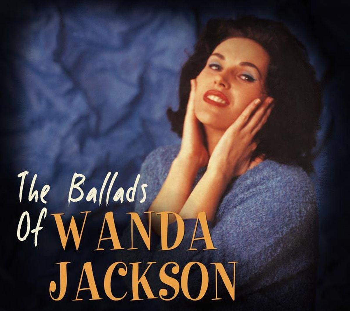 CD - Wanda Jackson - The Ballads Of Wanda Jackson