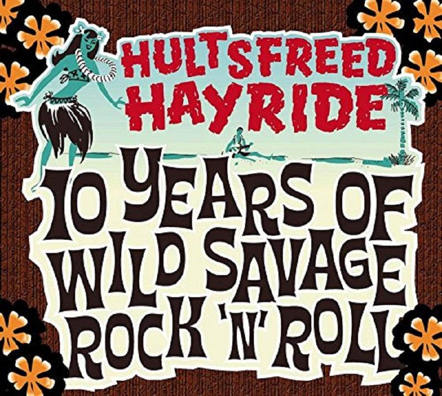 CD - VA - Hultsfreed Hayride - 10 Years Of Wild Savage Rock