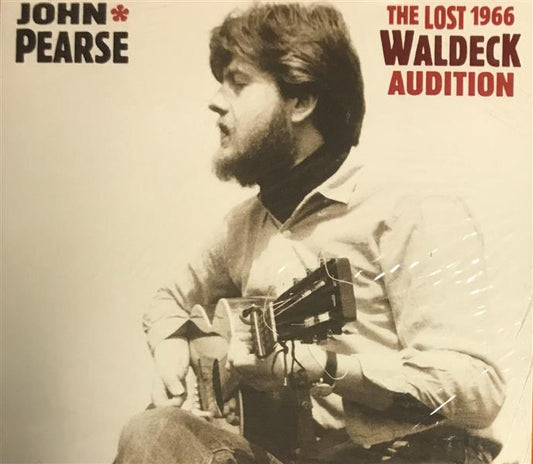CD - John Pearse - The Lost 1966 Waldeck Audition