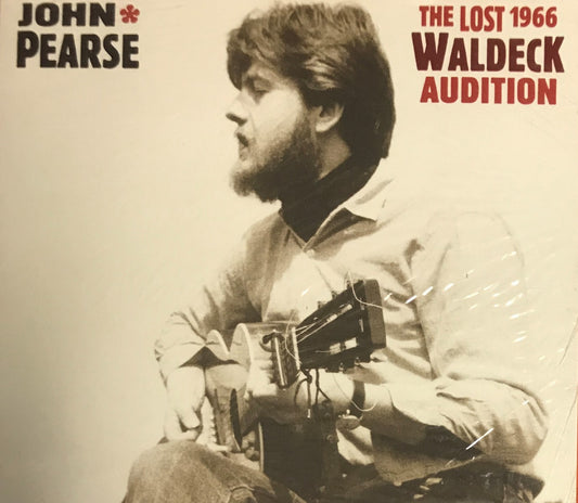 CD - John Pearse - The Lost 1966 Waldeck Audition