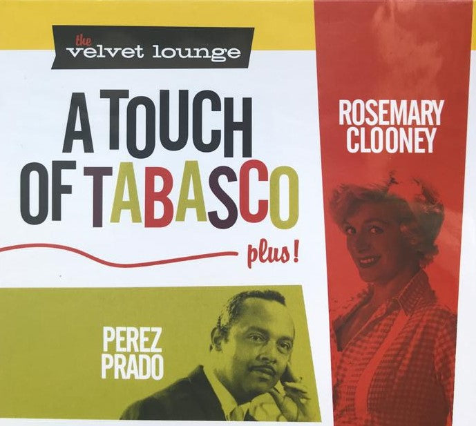 CD - VA - A Touch Of Tabasco plus! - Perez Prado - Rosemary Clooney