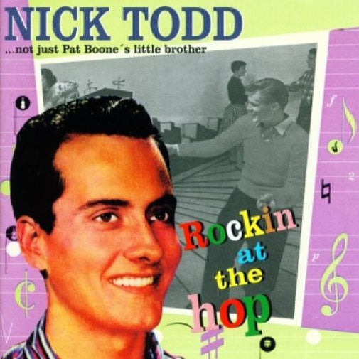 CD - Nick Todd - Rockin' At The Hop