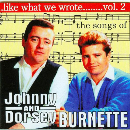 CD - Burnette Bros & Others - Like What We Wrote Vol. 2