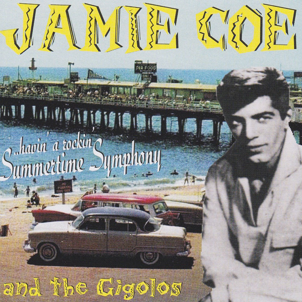 CD - Jamie Coe & The Gigolos - Summertime Symphony