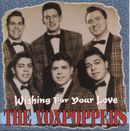 CD - Voxpoppers meet The Bellhops - Wishing For Your Love