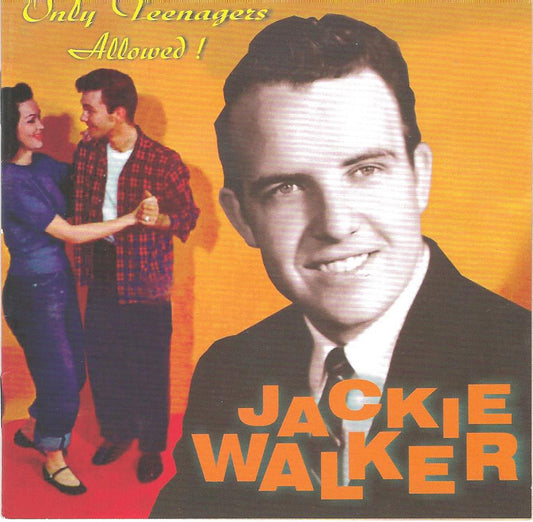 CD - Jackie Walker - Only Teenagers Allowed!